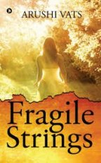 Book Review- Fragile Strings